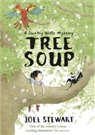 Joel Stewart, Stewart Joel - Tree Soup
