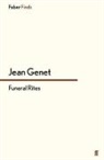 Jean Genet, Jean Genet - Funeral Rites