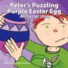 Sally Wallace - Peter's Puzzling Purple Easter Egg