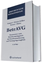 Kurt Kemper - BetrAVG, Kommentar zum Betriebsrentengesetz mit Insolvenzsicherung und Versorgungsausgleich