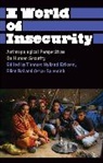 Thomas Hylland Bal Eriksen, Ellen Bal, Bal Ellen, Thomas Hylland Eriksen, Eriksen Thomas Hylland, Oscar Salemink... - World of Insecurity