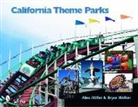 Alex Miller, Bryce Walker - California Theme Parks