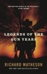 Richard Matheson - Legends of the Gun Years