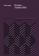 P. Coffey, Peter Coffey - Europe - Toward 2001