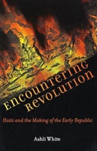 Ashli White, Ashli (University of Miami and 6290 Sw 49th White, Ashli (University of Miami and 6290 SW 49th Street) White - Encountering Revolution