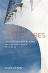 Mark Denny, Denny Mark - Super Structures