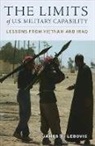 James H Lebovic, James H. Lebovic, James H. (Professor Lebovic - The Limits of U.s. Military Capability