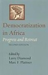 Larry Diamond, Larry (EDT)/ Plattner Diamond, Larry Plattner Diamond, Larry Diamond, Larry Diamond, Larry (Director Diamond... - Democratization in Africa