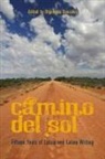 Rigoberto (EDT) Gonzalez, Rigoberto Gonzalez, Rigoberto González - Camino Del Sol