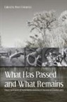 Peter Friederici, Peter (EDT) Friederici, Peter Friederici - What Has Passed and What Remains