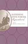 Darlene Unrue, Darlene Harbour Unrue, Darlene Harbour Unrue - Katherine Anne Porter Remembered