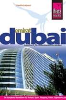 Kirstin Kabasci - Reise Know-How Emirat Dubai