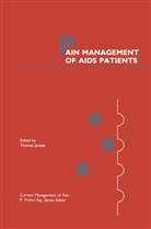 Thomas Ed. Janisse, Thoma Janisse, Thomas Janisse - Pain Management of AIDS Patients