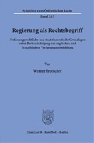Werner Frotscher - Regierung als Rechtsbegriff.