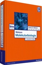 Tania Baker, Tania A Baker, Tania A. Baker, Stephen P u a Bell, Stephen P. Bell, Alexander Gann... - Watson Molekularbiologie