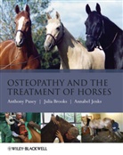 Brooks, Juli Brooks, Julia Brooks, Brooks Julia, Jenks, Annabel Jenks... - Osteopathy and the Treatment of Horses