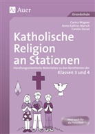 DONAT, Caroli Donat, Carolin Donat, Kres, Carin Kress, Carina Kress... - Katholische Religion an Stationen, Klassen 3/4