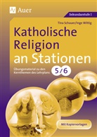 Schaue, Tin Schauer, Tina Schauer, Wittig, Inge Wittig - Katholische Religion an Stationen, Klassen 5/6