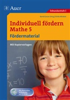 Ulrike Misdziol, Bern Ganser, Bernd Ganser - Individuell fördern Mathe: Individuell fördern Mathe 5, Fördermaterial, m. 1 CD-ROM