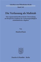 Manfred Rack - Die Verfassung als Maßstab.