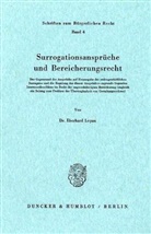 Eberhard Lopau - Surrogationsansprüche und Bereicherungsrecht.