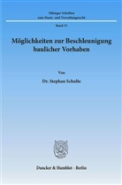 Stephan Schulte - Möglichkeiten zur Beschleunigung baulicher Vorhaben.