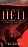 F X Schouppe, F. X. Schouppe, Fr F. X. Schouppe, Sj Schouppe - The Dogma of Hell