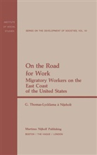 Lycklama a Nijeholt G, G. Lycklama a. Nijeholt, G. Thomas-Lycklama-Nijeholt - On the Road for Work