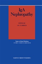 A R Clarkson, A. R. Clarkson, A.R. Clarkson - IgA Nephropathy