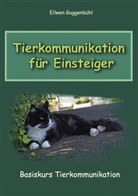Eilwen Guggenbühl - Tierkommunikation für Einsteiger