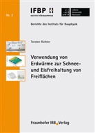 Torsten Richter, Nabil A. Fouad, Institut f&uuml;r Bauphysik Leibniz Universit&auml;t Hannover - Verwendung von Erdw&auml;rme zur Schnee- und Eisfreihaltung von Freifl&auml;chen.