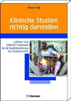 Otte, Andreas Otte, Andreas (Prof. Dr.) Otte, Win, Konrad Wink, Konrad (Prof. Dr. Wink - Klinische Studien richtig darstellen