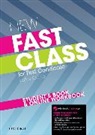 Kathy Gude - Fast Class. New Edition: First Certificate Fast Class Student Book and Online Workbook (code
