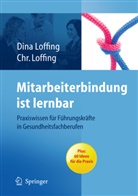 Loffin, Loffing, Christian Loffing, Din Loffing, Dina Loffing - Mitarbeiterbindung ist lernbar