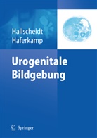Haferkam, Haferkamp, Haferkamp, Axel Haferkamp, Hallscheid, Pete Hallscheidt... - Urogenitale Bildgebung