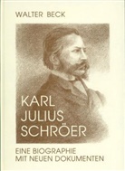 Walter Beck - Karl Julius Schröer