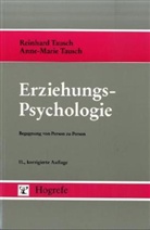Tausc, Tausch, Anne M Tausch, Anne-Marie Tausch, Reinhar Tausch, Reinhard Tausch - Erziehungs-Psychologie