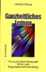 Gerhard Fatzer - Ganzheitliches Lernen