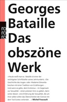 Georges Bataille - Das obszöne Werk