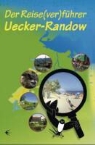 Jürgen Seidel - Der Reise(ver)führer Uecker-Randow