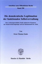 Ernst Thomas Emde - Die demokratische Legitimation der funktionalen Selbstverwaltung.