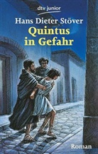Hans D Stöver, Hans D. Stöver, Hans Dieter Stöver - Quintus in Gefahr