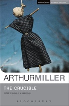 Arthur Miller, Susan Abbotson, Susan C. W. Abbotson - The Crucible