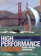 Frank Bethwaite - High Performance Sailing