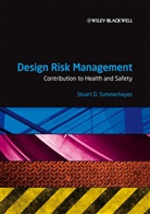 Sd Summerhayes, Stuart Summerhayes, Stuart D Summerhayes, Stuart D. Summerhayes, Stuart D. (Managing Director Summerhayes, Summerhayes Stuart D. - Design Risk Management