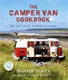 Martin Dorey, Martin Randell Dorey, Sarah Randell - The Camper Van Cookbook