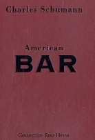 Charles Schumann, Günter Mattei - American Bar