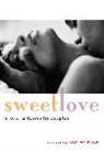 Violet Blue, Violet Blue - Sweet Love