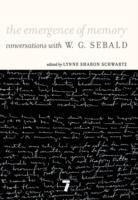 Lynne Sharon Schwartz, W.G. Sebald, Winifried Georg Sebald, Lynne Sharon Schwartz - The Emergence of Memory