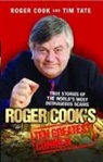 Roger Cook, Roger Tate Cook, Tim Tate - Roger Cook''s Greatest Conmen